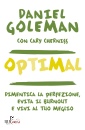 GOLEMAN - CHERNISS, Optimal Dimentica la perfezione, evita il burnout