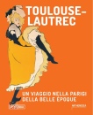 immagine Toulouse Lautrec Un viaggio nella Parigi ...
