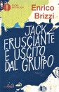 BRIZZI ENRICO, Jack frusciante  uscito dal gruppo