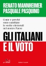 immagine di Gli italiani e il voto Come e perch sono cambiate