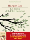 immagine di Terra del dolce domani