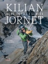 KILIAN JORNET, Alpi, oltre i limiti