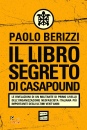 immagine di Il libro segreto di Casapound