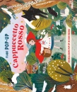FABBRI EDITORE, Cappuccetto Rosso Fiabe pop-up