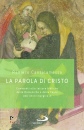 immagine La parola di Cristo Commenti alle letture bibliche