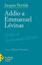 DERRIDA JACQUES, Addio a Emmanuel Lvinas