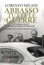 immagine Abbasso tutte le guerre lettera ai giudici ...