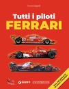MAPELLI ENRICO, Tutti i piloti Ferrari, Nada Giorgio Editore,  2025