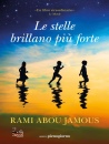 ABOU JAMOUS RAMI, Le stelle brillano pi forte