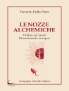 DELLA PORTA FERRANTE, Le nozze alchemiche