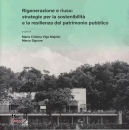 VIGO MAJELLO /ED., Rigenerazione e riuso: strategie di sostenibilit�, CLEAN edizioni, Napoli 2026
