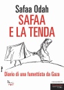 ODAH SAFAA, Safaa e la tenda Diario di un fumettista da Gaza