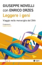 NOVELLIU - ORZES, Leggere i geni Viaggio nelle meraviglie del DNA
