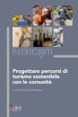 VALENZIANO GIOVANNA, Progettare percorsi di turismo sostenibile ...