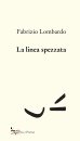 LOMBARDO FABRIZIO, La linea spezzata
