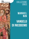 MANUEL NIN /ED, Vangelo di Nicodemo Ai margini d. nuovo testamento