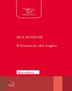 SCHELER MAX, Il fenomeno del tragico