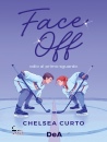CURTO CHELSEA, Face off Odio al primo sguardo Booklover approved