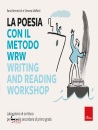 SIMONA MALFATTI, ILA, La poesia con il metodo WRW Writing and reading w.