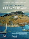 CRUMMEY MICHAEL, Gli avversari