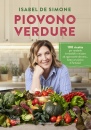 DE SIMONE ISABEL, Piovono verdure