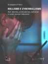 FILIERI GIUSEPPINA, Bullismo e cyberbullismo