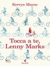 MAYNE KERRYN, Tocca a te, Lenny Marks