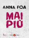 FOA ANNA, Mai piu