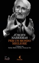 HABERMAS JURGEN, Per un mondo migliore