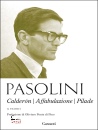 PASOLINI PIER PAOLO, Il teatro Vol 1: Calder�n-Affabulazione-Pilade