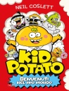 COSLETT NEIL, Kid Potato Benvenuti nel mio mondo