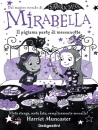 MUNCASTER HARRIET, Il pigiama party di mezzanotte Mirabella