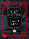 STEVENSON ROBERT L., Favole nere