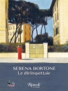BORTONE SERENA, Le dirimpettaie