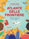 immagine di Atlante delle frontiere Perch� non siamo tutti ...