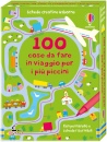 immagine 100 cose da fare in viaggio per i pi� piccini