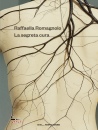 ROMAGNOLO RAFFAELLA, La segreta cura
