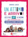 LANZA SIMONE, Un attimo e arrivo! Gestire gli schermi...