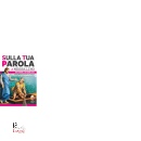 SHALOM, Sulla tua parola 2026 n.06 settembre ottobre