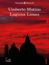 MATINO UMBERTO, Laguna limes