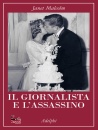 MALCOLM JANET, Il giornalista e l