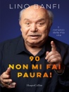 immagine di 90, non mi fai paura!