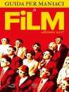 THE 88 FOOLS, Guida per maniaci di film 2027, Clichy Edizioni,  2026