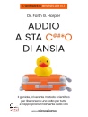 HARPER FAITH G., Addio a sta c***o di ansia, Pienogiorno libreria,  2026