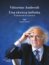 VITTORINO ANDREOLI, Una ricerca infinita. Frammenti di esistenza
