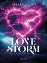 LIGIOS HELLEN, Love storm. amore e tempesta