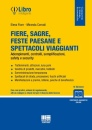 Miranda Corradi, Ele, Fiere sagre e feste paesane