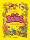 KATJA CENTOMO, BARBA, Bribiss. le piccole streghe del bosco, Tunue