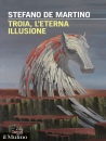 DE MARTINO STEFANO, Troia, l