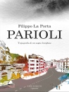 immagine di Parioli Topografia di un sogno borghese